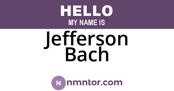 Jefferson Bach