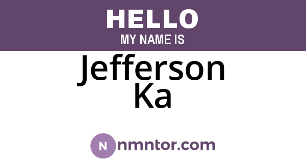 Jefferson Ka