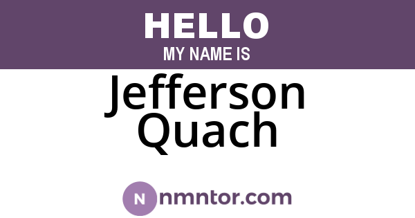 Jefferson Quach