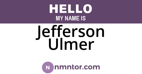 Jefferson Ulmer