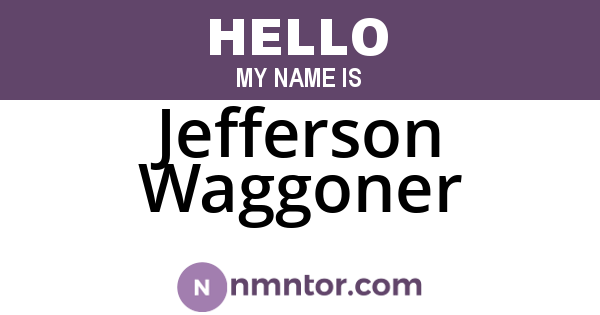 Jefferson Waggoner