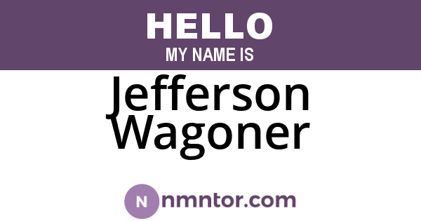 Jefferson Wagoner