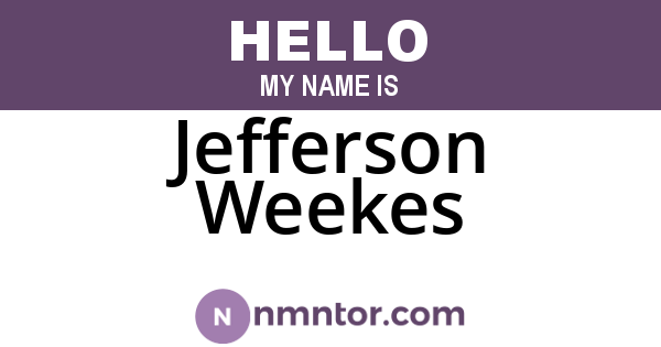 Jefferson Weekes