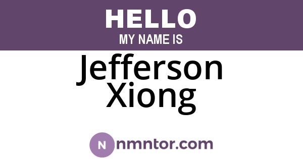 Jefferson Xiong