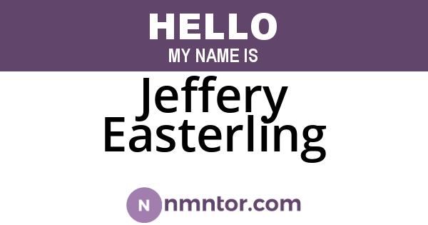 Jeffery Easterling