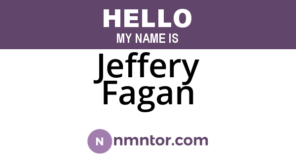 Jeffery Fagan