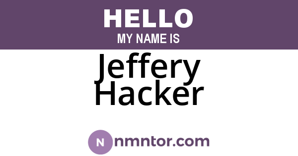 Jeffery Hacker
