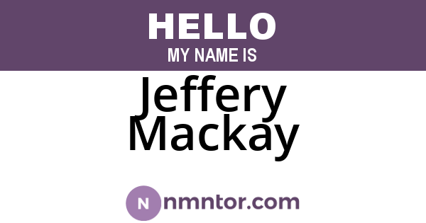 Jeffery Mackay