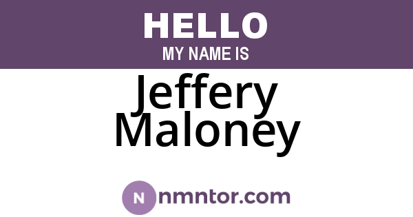 Jeffery Maloney