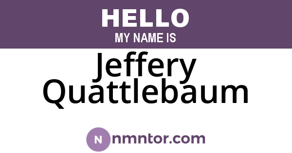 Jeffery Quattlebaum
