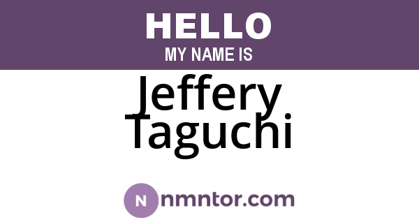 Jeffery Taguchi
