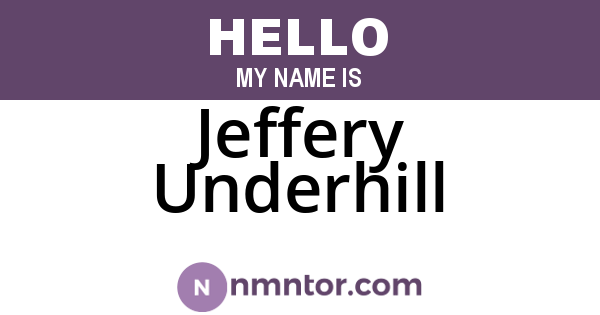 Jeffery Underhill