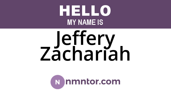 Jeffery Zachariah