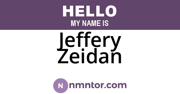 Jeffery Zeidan