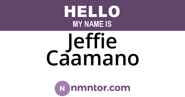 Jeffie Caamano