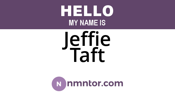 Jeffie Taft