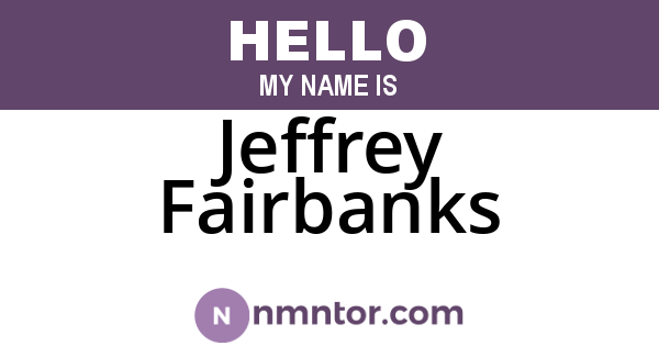 Jeffrey Fairbanks