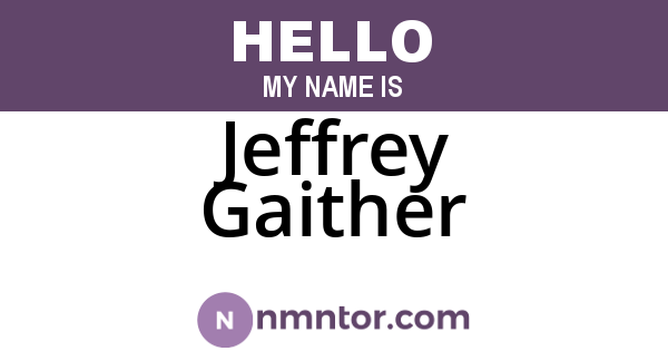 Jeffrey Gaither