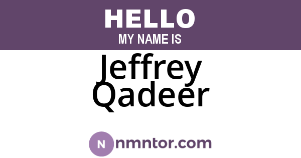 Jeffrey Qadeer