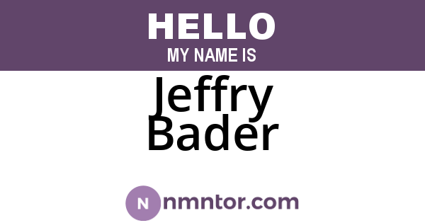 Jeffry Bader