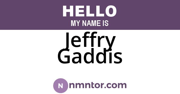 Jeffry Gaddis