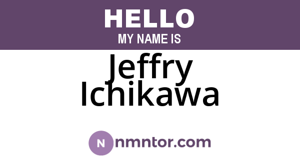 Jeffry Ichikawa