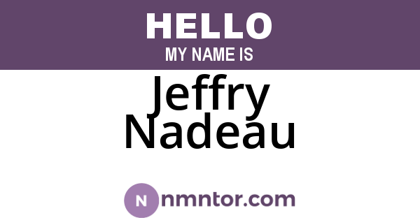 Jeffry Nadeau
