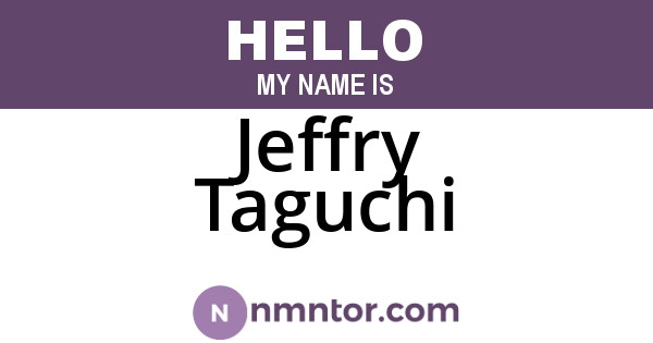 Jeffry Taguchi