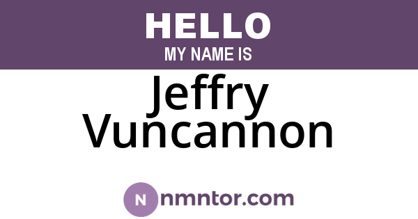 Jeffry Vuncannon