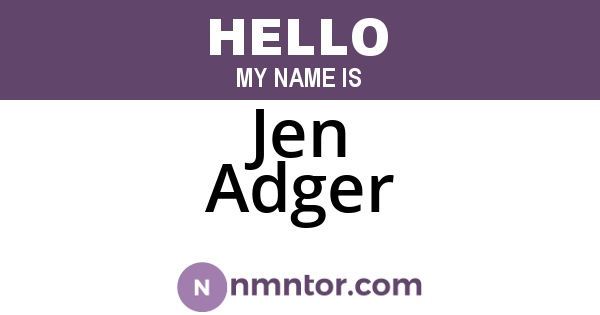 Jen Adger