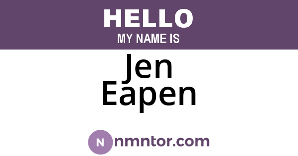 Jen Eapen