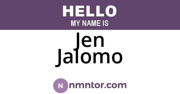 Jen Jalomo