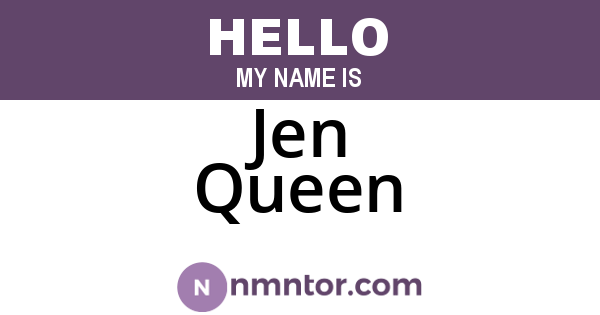 Jen Queen