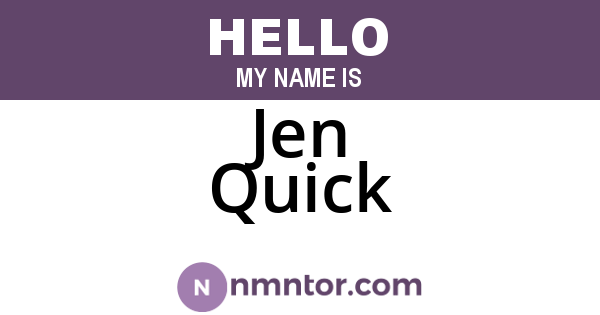 Jen Quick