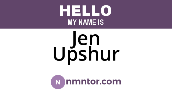 Jen Upshur