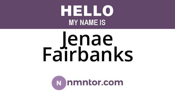 Jenae Fairbanks