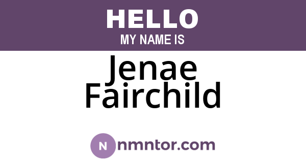 Jenae Fairchild