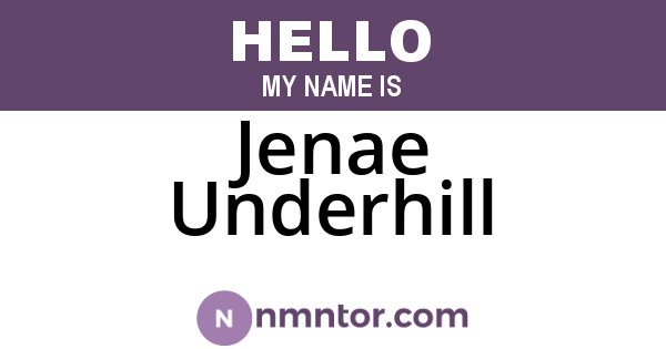 Jenae Underhill