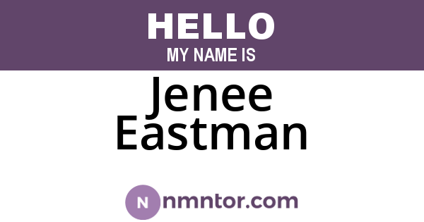 Jenee Eastman