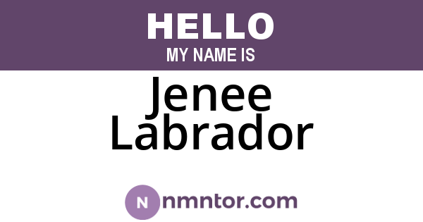 Jenee Labrador