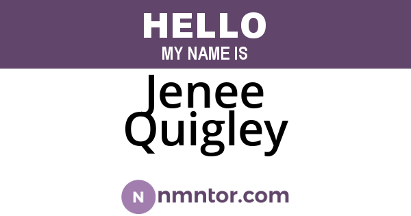 Jenee Quigley