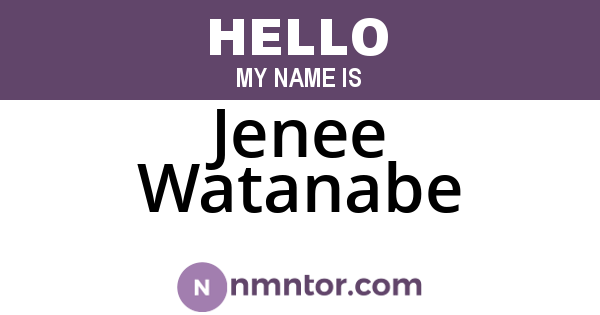 Jenee Watanabe