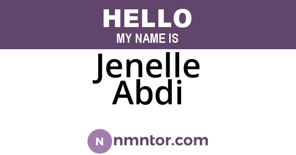 Jenelle Abdi