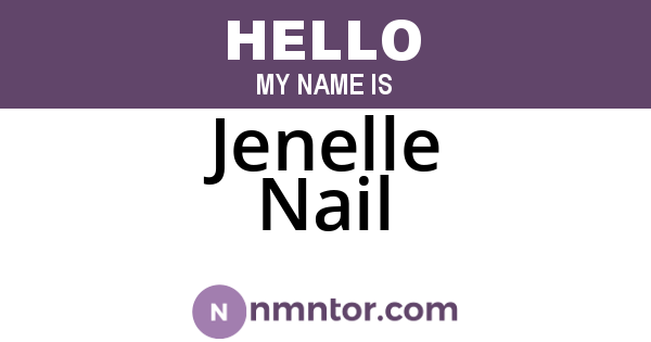 Jenelle Nail