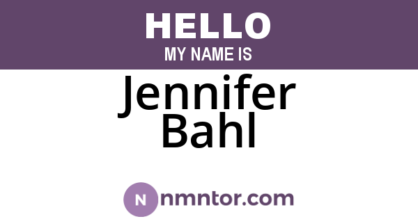 Jennifer Bahl