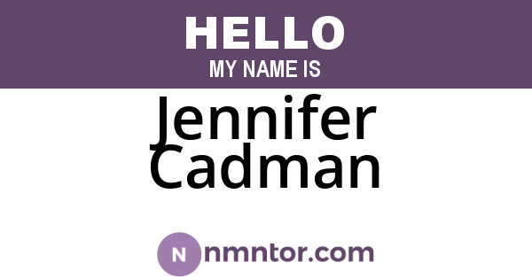 Jennifer Cadman