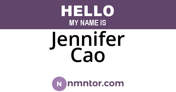 Jennifer Cao