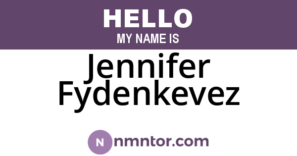 Jennifer Fydenkevez
