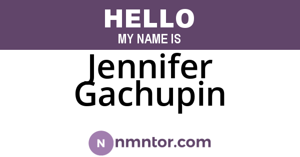 Jennifer Gachupin