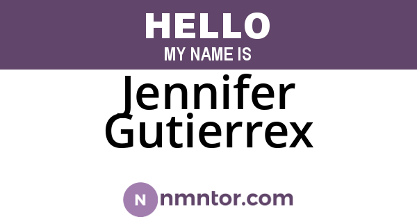 Jennifer Gutierrex